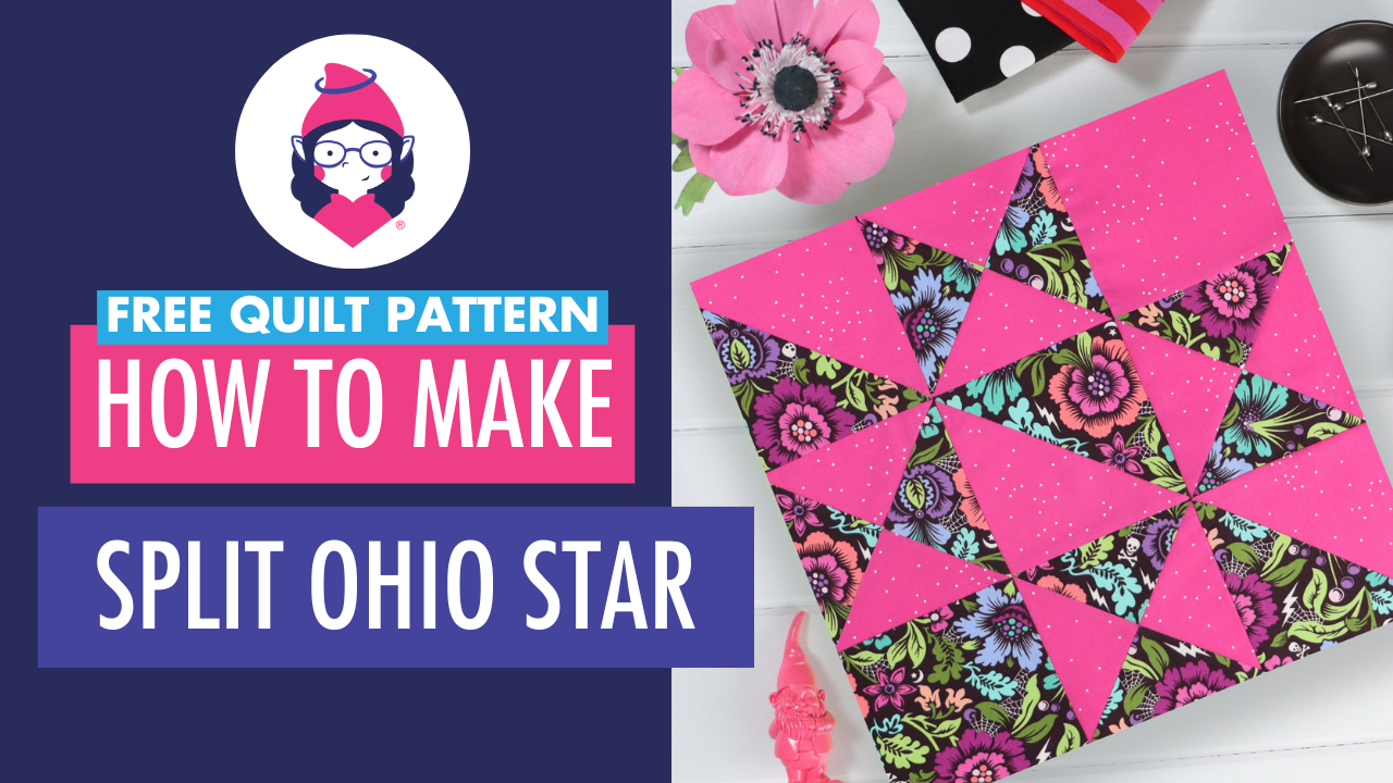 Split Ohio Star Patchwork Block Tutorial Title Card